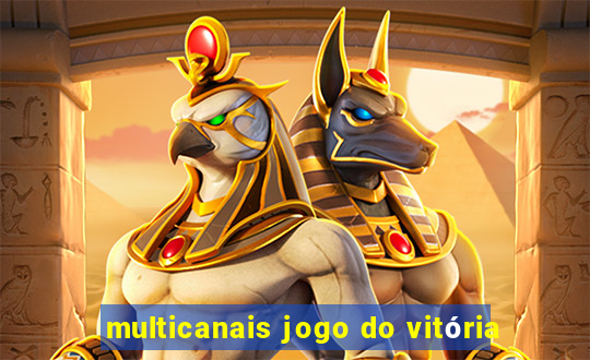 multicanais jogo do vitória