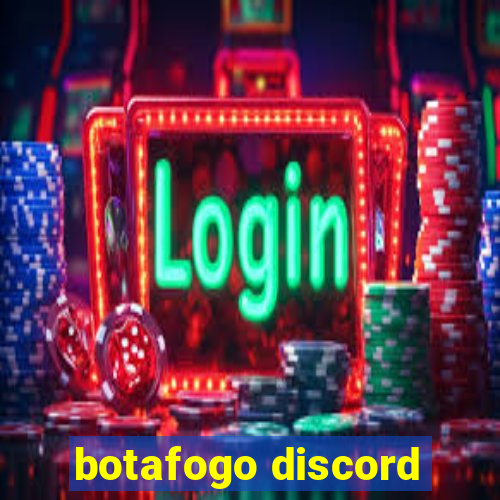 botafogo discord