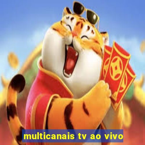 multicanais tv ao vivo