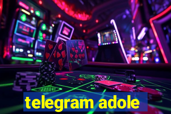 telegram adole