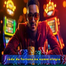 roda da fortuna na numerologia