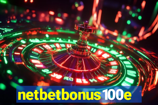 netbetbonus100e