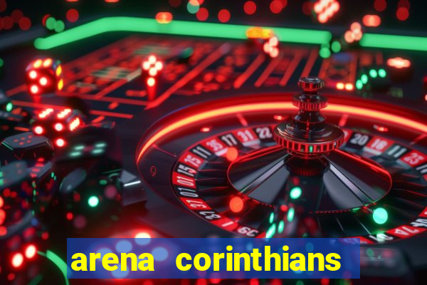 arena corinthians setores e fileiras