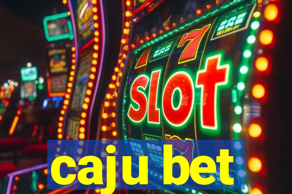 caju bet