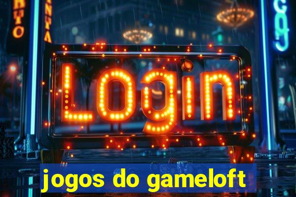 jogos do gameloft