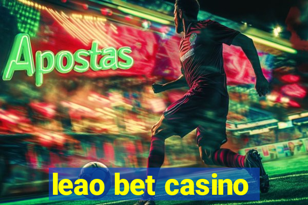 leao bet casino