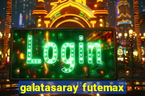 galatasaray futemax