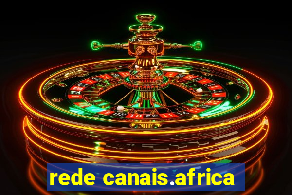 rede canais.africa