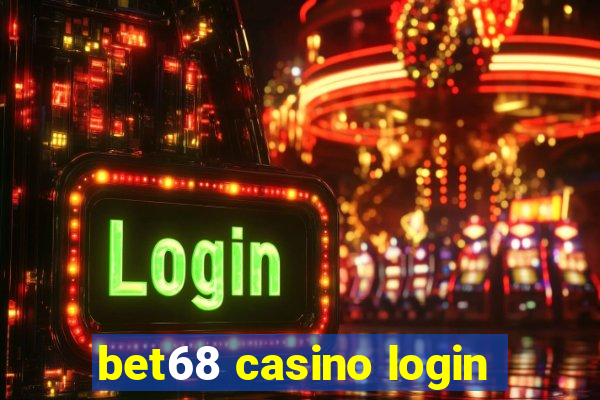 bet68 casino login