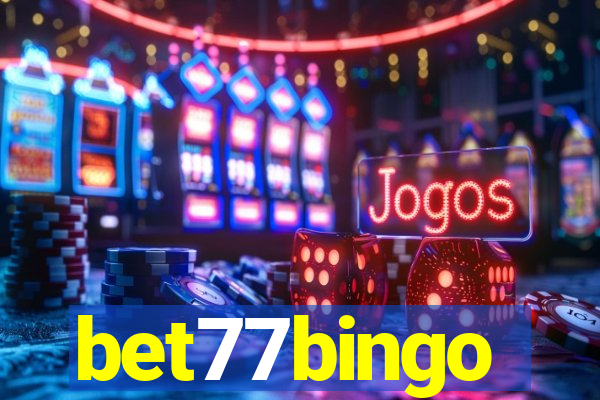 bet77bingo