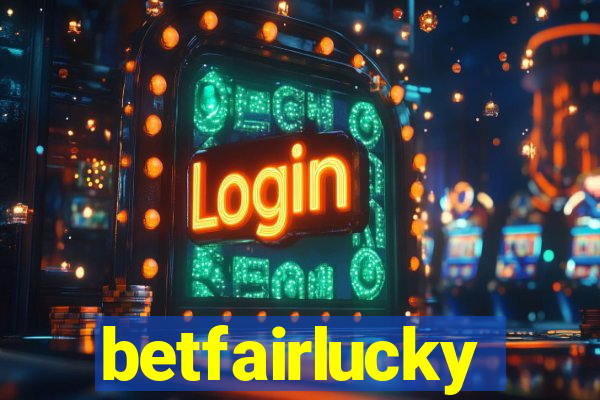 betfairlucky