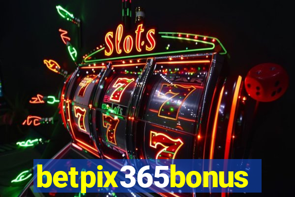 betpix365bonus