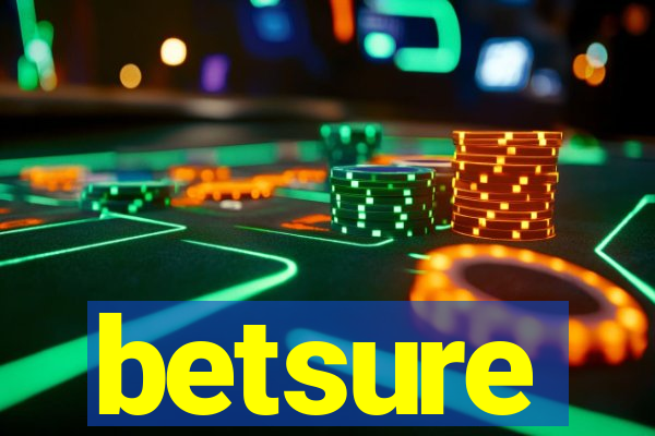 betsure