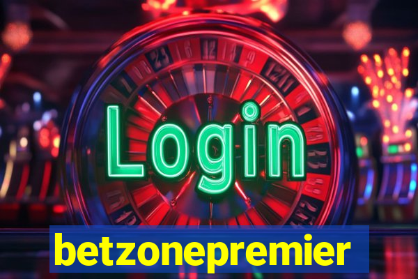 betzonepremier