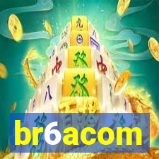 br6acom