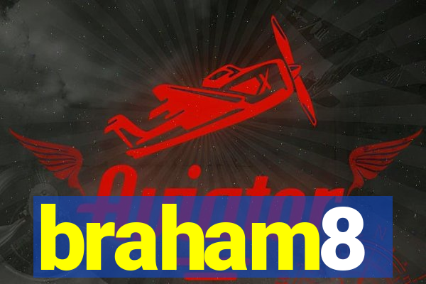 braham8