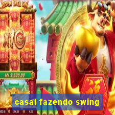 casal fazendo swing