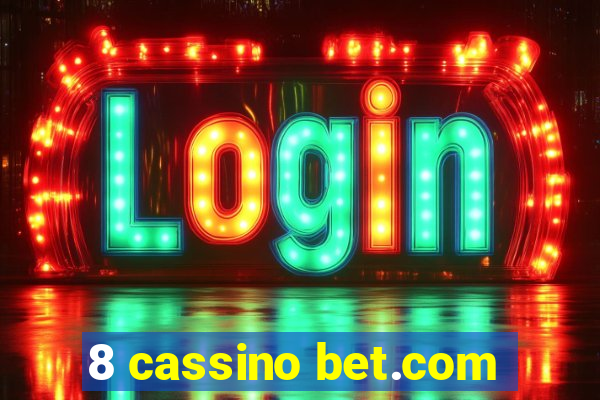 8 cassino bet.com