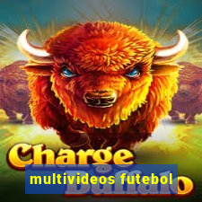 multivideos futebol