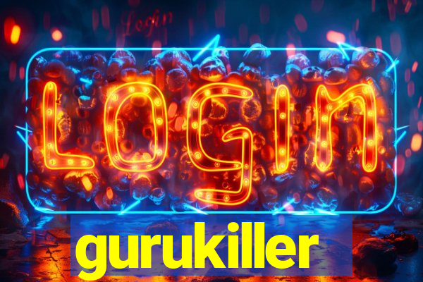 gurukiller