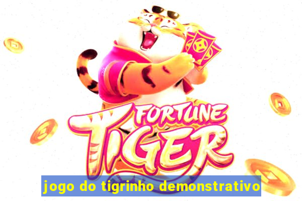 jogo do tigrinho demonstrativo