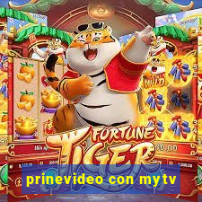 prinevideo con mytv