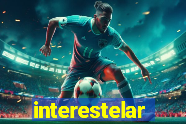 interestelar completo dublado hd