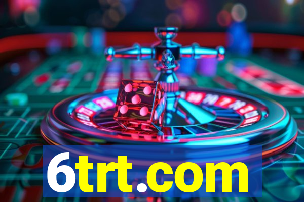 6trt.com