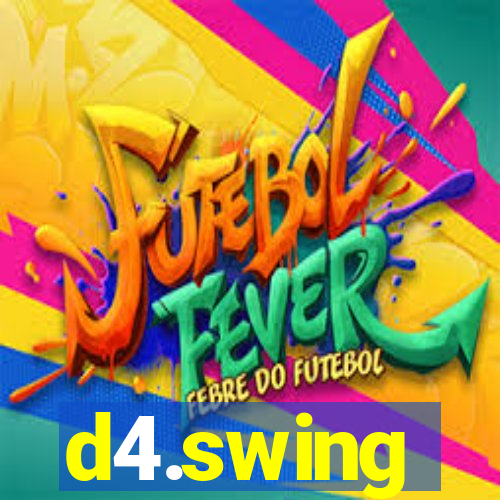 d4.swing