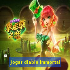 jogar diablo immortal