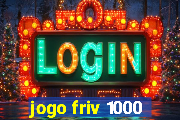 jogo friv 1000