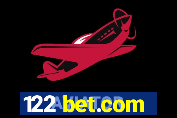 122 bet.com