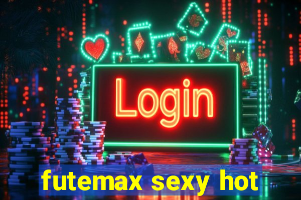 futemax sexy hot