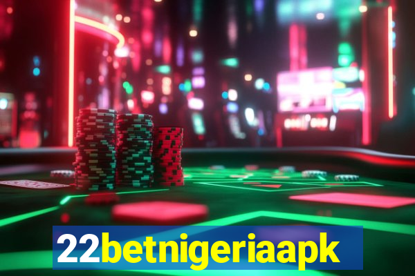 22betnigeriaapk