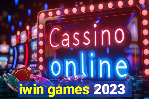 iwin games 2023