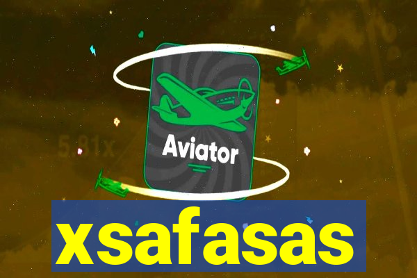 xsafasas