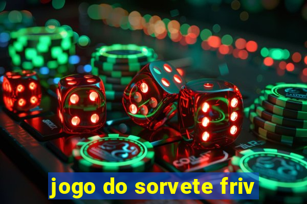 jogo do sorvete friv