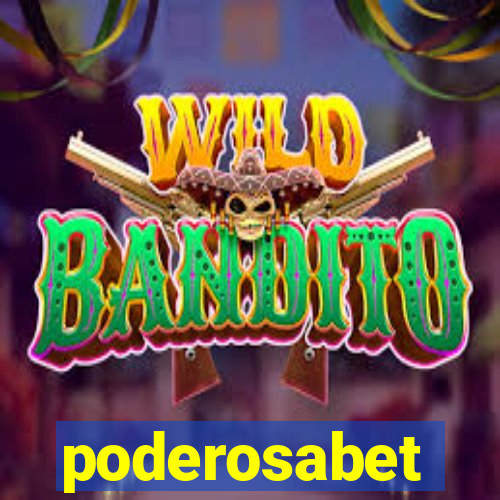 poderosabet