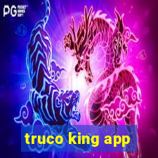 truco king app