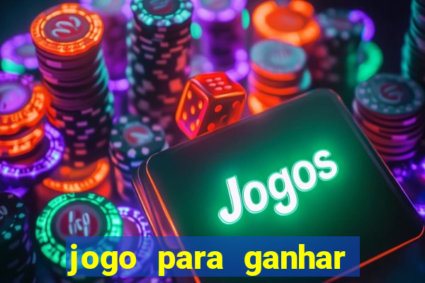 jogo para ganhar dinheiro no pix sem depositar nada