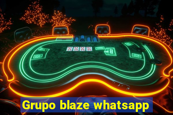 Grupo blaze whatsapp