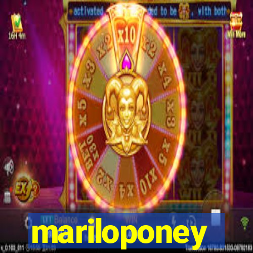 mariloponey