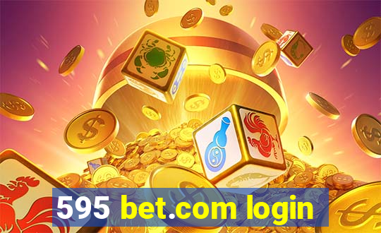 595 bet.com login