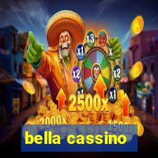 bella cassino