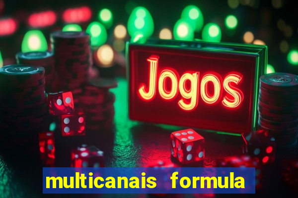 multicanais formula 1 ao vivo