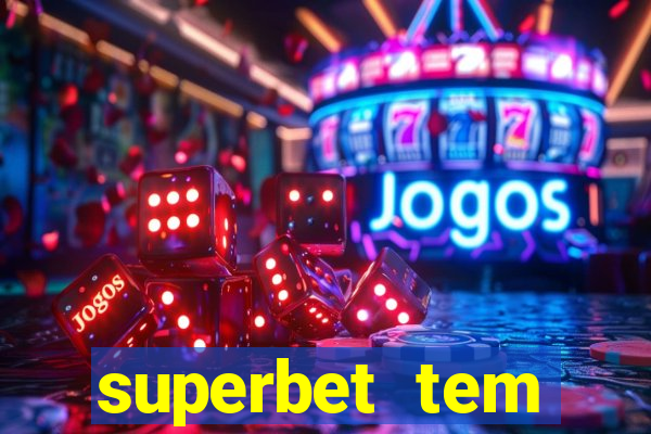 superbet tem pagamento antecipado