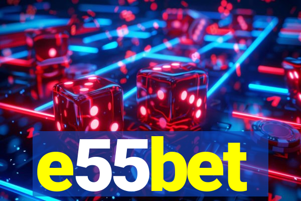 e55bet