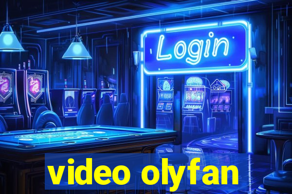 video olyfan