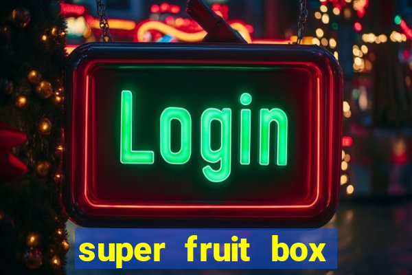 super fruit box onde comprar