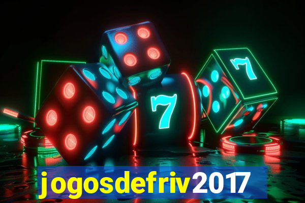 jogosdefriv2017